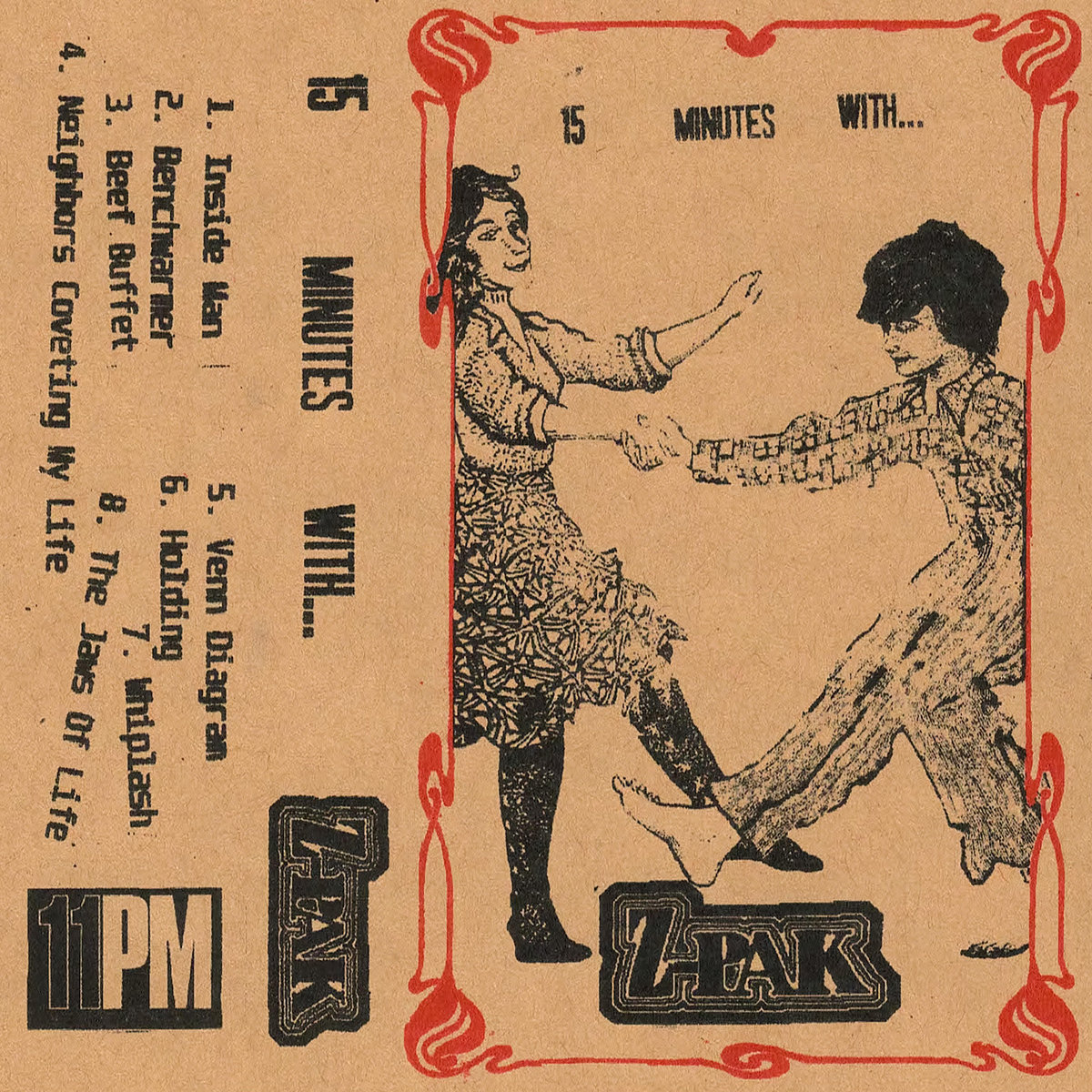Z-Pak — 15 Minutes With Z​-​Pak cover art
